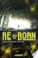 ReMade (Tome 2) - ReBorn