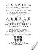 Remarques historiques et critiques sur l'histoire d'Angleterre de Mr. de Rapin Thoyras