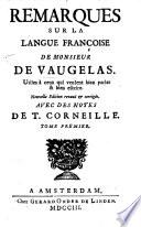 Remarques sur la langue françoise, etc. Signed, C. F. D. V., i.e. Claude Favre de Vaugelas