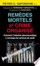 Remèdes mortels et crime organisé