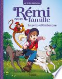 Rémi sans famille - T1 Le petit saltimbanque