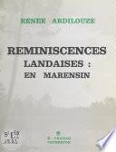 Réminiscences landaises : en Marensin