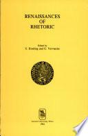 Renaissances of Rhetoric