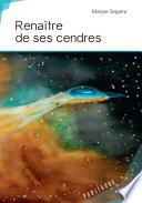 Renaître de ses cendres