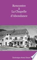 Rencontre ˆ La Chapelle d'Abondance