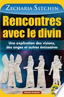 Rencontres avec le divin