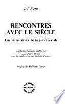 Rencontres avec le siècle