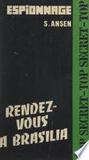 Rendez-vous à Brasilia