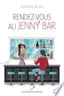 Rendez-vous au Jenny Bar