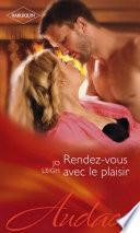 Rendez-vous avec le plaisir