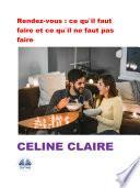 Rendez-vous : ce qu'il faut faire et ce qu'il ne faut pas faire