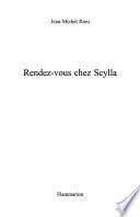 Rendez-vous chez Scylla