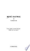 René Daumal, ou, Le retour à soi