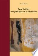 René Kalisky, une poétique de la répétition