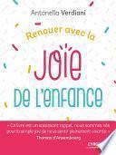 Renouer avec la joie de l'enfance