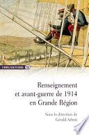 Renseignement et avant-guerre de 1914 en Grande Région