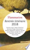 Rentrée littéraire Flammarion 2018 - Extraits gratuits