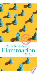 Rentrée littéraire Flammarion - 2020
