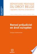 Renvoi préjudiciel en droit européen