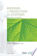 Repenser la protection des cultures