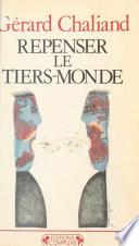 Repenser le tiers monde