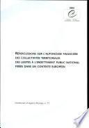 Répercussions sur l'autonomie financière des collectivités territoriales des limites à l'endettement public national fixées dans un contexte européen