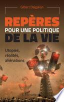Repères pour une politique de la vie