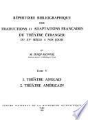 Répertoire bibliographique des traductions et adaptation françaises du théâtre étranger