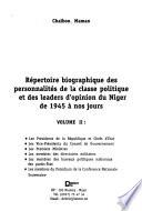 Répertoire biographique des personnalités de la classe politique et des leaders d'opinion du Niger de 1945 à nos jours