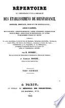 Répertoire de l'administration et de la comptabilité des établissemens de bienfaisance, hospices, hôpitaux, bureaux de bienfaisance, asiles d'aliénés