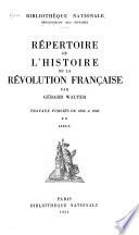 Répertoire de l'histoire de la Révolution francaise: Lieux