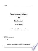 Répertoire de mariages de Maskinongé, 1728-1990: Adam-Lacombe