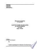 Répertoire des baptêmes de la paroisse Sainte-Marie-Madeleine de Cap-de-la-Madeleine, 1673-1991