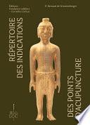 Répertoire des indications des points d'acupuncture