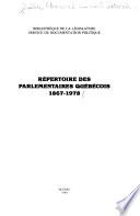 Répertoire des parlementaires québécois, 1867-1978