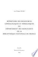 Répertoire des ressources généalogiques et héraldiques du Département des manuscrits de la Bibliothèque nationale de France