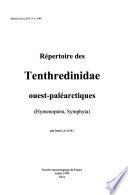 Répertoire des Tenthredinidae ouest-paléarctiques (Hymenoptera, Symphyta)