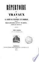 Répertoire des travaux, publ. sous la direction de P.-M. Roux