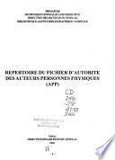 Répertoire du fichier d'autorité des auteurs personnes physiques (APP).
