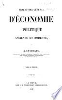 Répertoire général d'économie politique ancienne et moderne