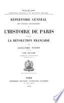 Répertoire général des sources manuscrites de l'histoire de Paris pendant la révolution française: Assemblée constituante (2.-3. ptie.)
