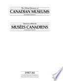 Répertoire Officiel Des Musées Canadiens Et Institutions Connexes