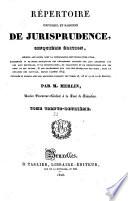 Répertoire universel et raisonné de jurisprudence