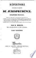 Répertoire universel et raisonné de jurisprudence