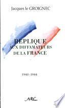 Réplique aux diffamateurs de la France