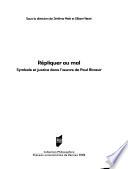 Répliquer au mal