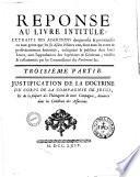 Réponse au livre intitulé: Extraits des assertions dangereuses & pernicieuses en tout genre, que les soi-disant Jésuites ont, dans tous les tems & persévéramment soutenues, enseignées & publiées dans leurs livres ... Premiere partie. Tome premier [- quatrieme]