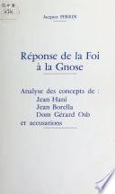 Réponse de la Foi à la Gnose