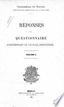 Réponses au questionnaire concernant le travail industriel