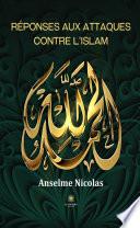 Réponses aux attaques contre l’islam